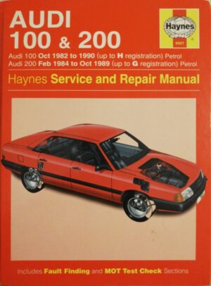 Haynes Audi reparasjonshåndbok for Audi 100 & 200 Petrol (Oct 82 - 90) up to H