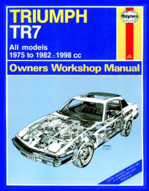 Haynes TRIUMPH reparasjonshåndbok for Triumph TR7 (75 - 82) up to Y classic reprint