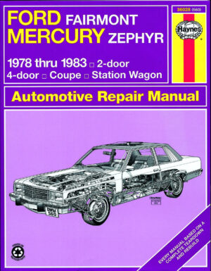 Haynes Ford reparasjonshåndbok for Ford Fairmont & Mercury Zephyr ‘78-’83