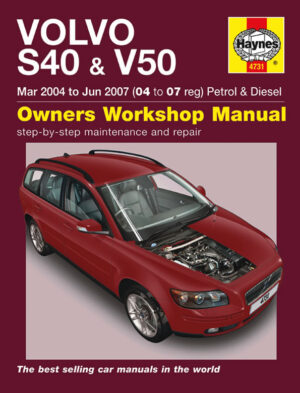 Haynes Volvo reparasjonshåndbok for Volvo S40 & V50 Petrol & Diesel (Mar 04 - Jun 07) 04 to 07