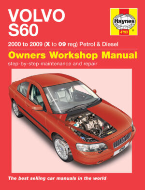 Haynes Volvo reparasjonshåndbok for Volvo S60 Petrol & Diesel (00 - 09) X to 09