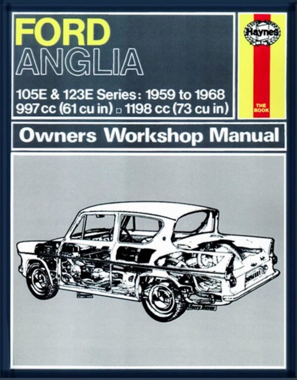 Haynes Ford reparasjonshåndbok for Ford Anglia (59 - 68) up to G classic reprint