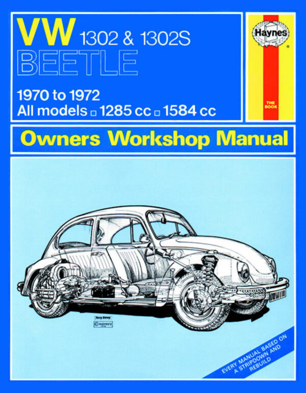 Haynes Volkswagen reparasjonshåndbok for VW 1302 & 1302S (70 - 72) up to L classic reprint