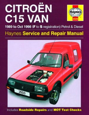 Haynes Citroen reparasjonshåndbok for Citroën C15 Van Petrol & Diesel (89 - Oct 98) F to S