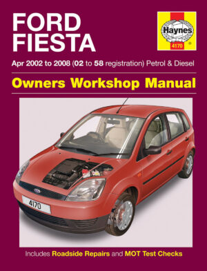 Haynes Ford reparasjonshåndbok for Ford Fiesta Petrol & Diesel (Apr 02 - 08) 02 to 58