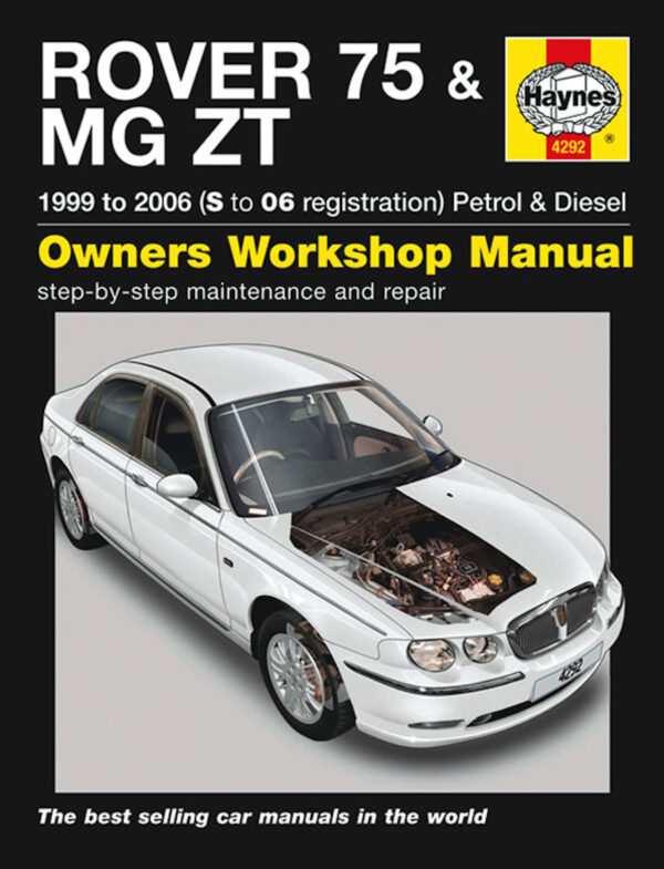 Haynes Rover reparasjonshåndbok for Rover 75 / MG ZT Petrol & Diesel (99 - 06) S to 06