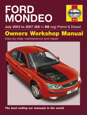 Haynes Ford reparasjonshåndbok for Ford Mondeo Petrol & Diesel (July 03 - 07) 03 to 56