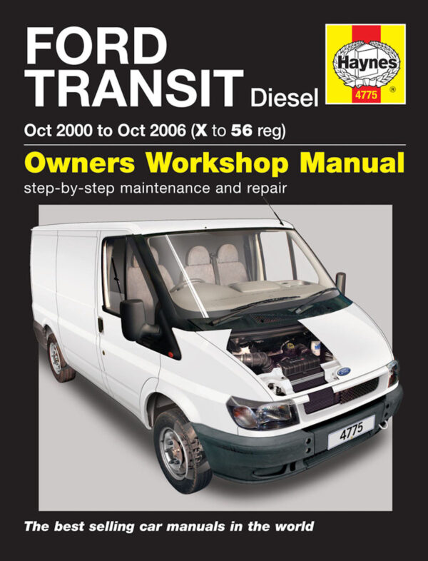 Haynes Ford reparasjonshåndbok: Ford Transit Diesel (Oct 00 - Oct 06) X to 56