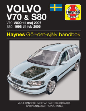 Haynes Volvo reparasjonshåndbok for Volvo V70 & S80 (98 - 07)